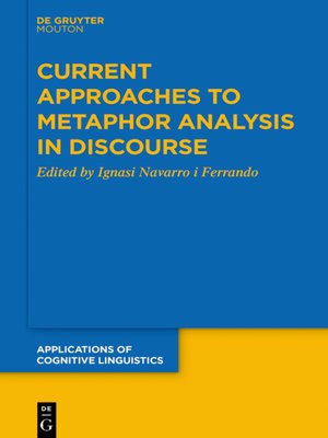 cover image of Current Approaches to Metaphor Analysis in Discourse